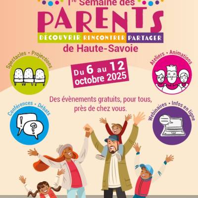 1re Semaine des parents de Haute-Savoie - édition 2025