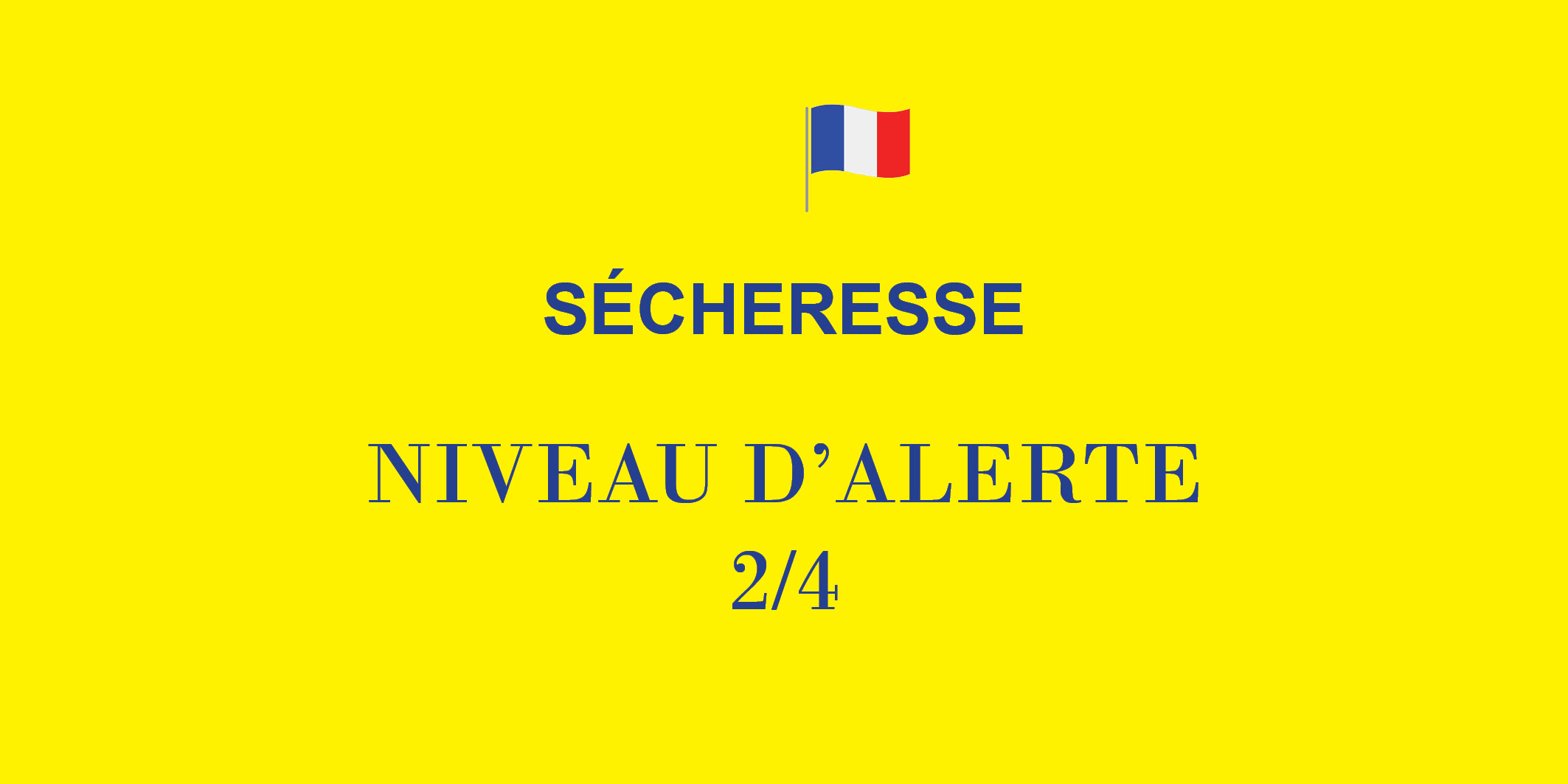 Sécheresse : niveau d'alerte 2/4 - Marie-Anaïs Lien
