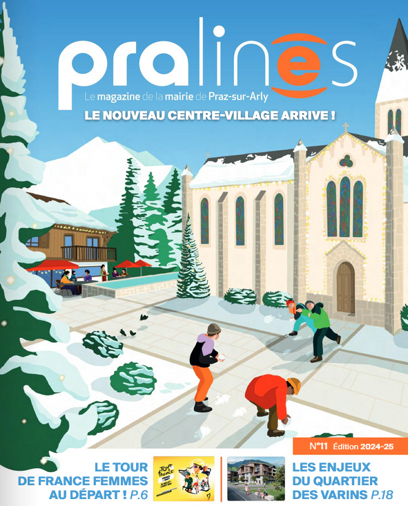 Couverture de notre magazine Pralines n°11 - Mairie de Praz-sur-Arly