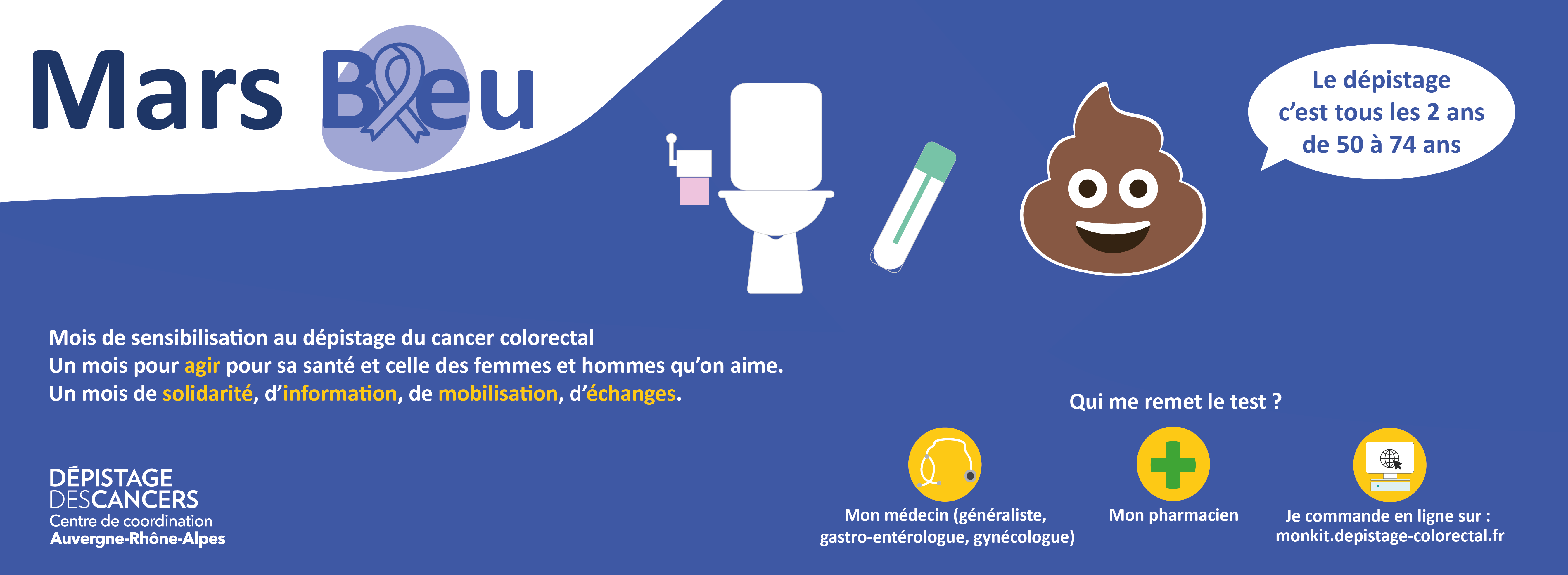 Mars bleu : campagne de lutte menée contre le cancer colorectal au niveau national - Dépistage des cancers Centre de coordination AuRA
