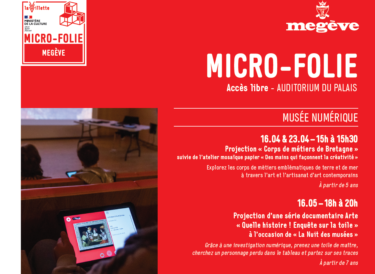 Programme du musée Micro-Folie de Megève au printemps 2026 - Mairie de Megève
