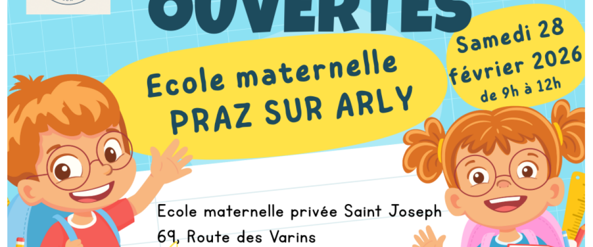 Portes ouvertes de l'école maternelle Saint-Joseph de Praz - OGEC École Saint-Joseph