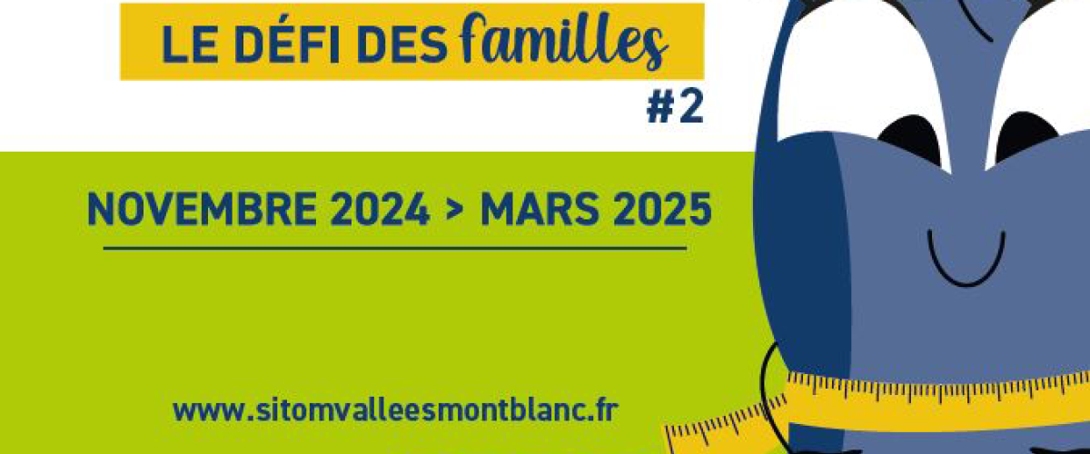 Défi 2024-2025 "Ensemble, réduisons nos déchets" - Sitom des Vallées du Mont-Blanc