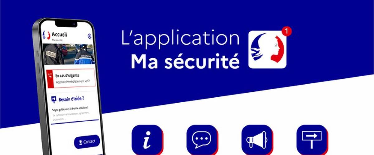 Application Ma sécurité - Ministère de l’Intérieur et des Outre-Mer