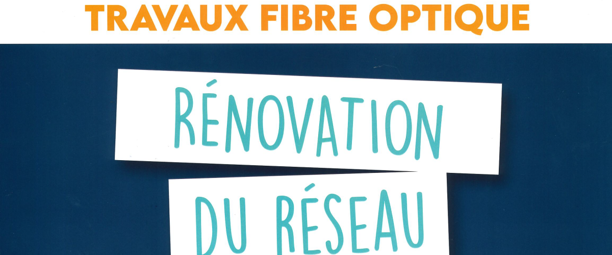 Travaux de rénovation prévus sur le réseau de fibre optique du Syane - Syane