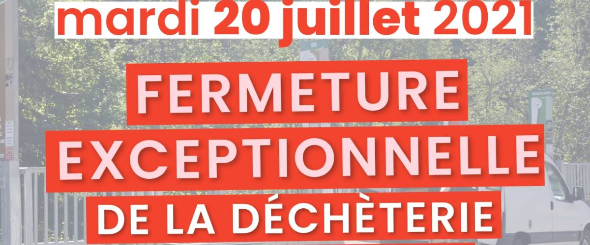Déchèterie de Sallanches fermée