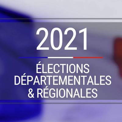 Élections régionales et départementales 2021