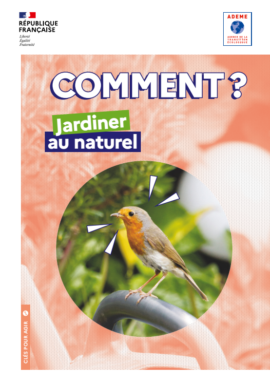 Guide Comment jardiner au naturel - Ademe